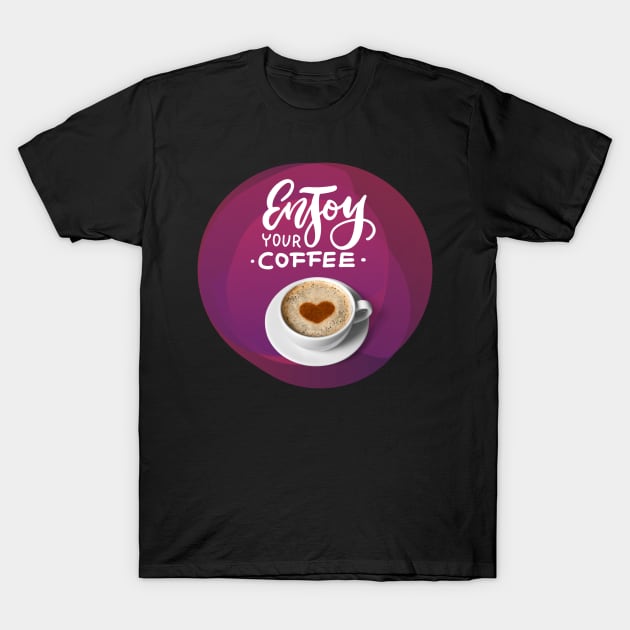 Cofee. Pleasure. T-Shirt by Gersth